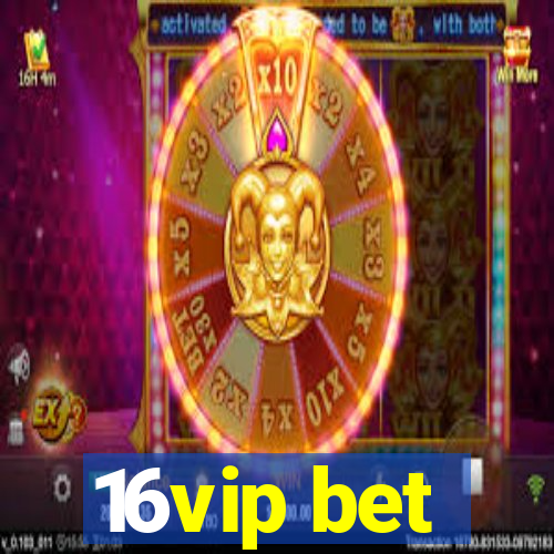 16vip bet